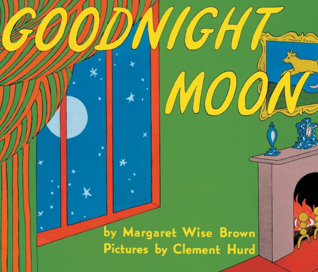 "Goodnight Moon" by Margaret Wise Brown