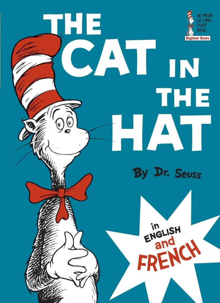 "The Cat in the Hat" by Dr. Seuss